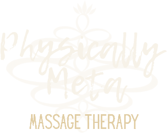 Physically Meta — Massage Therapy